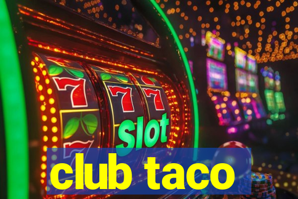 club taco